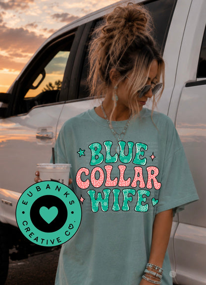 Blue Collar Wife Digital File only