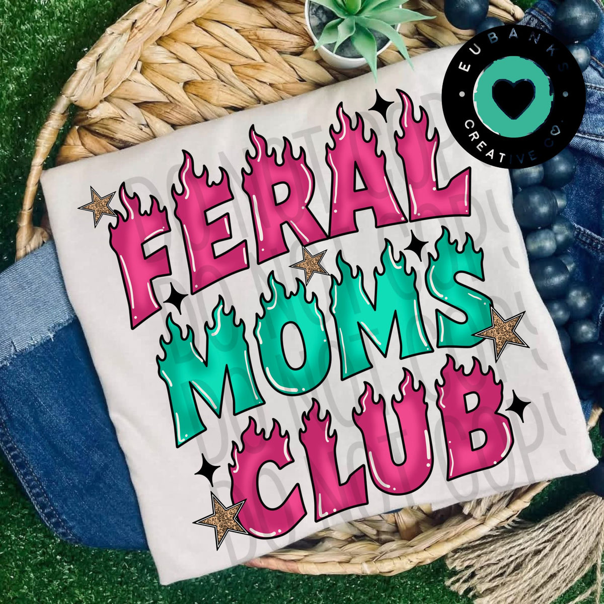 Feral Moms Club Digital File only