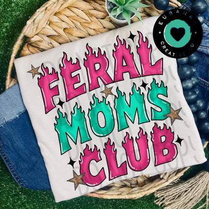Feral Moms Club Digital File only
