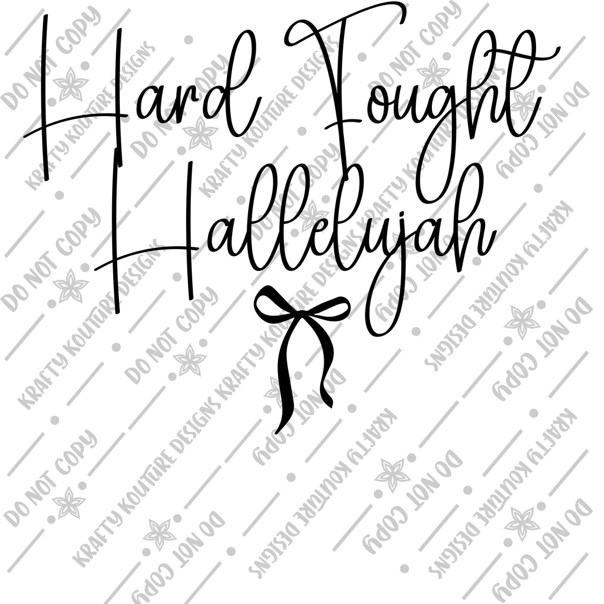 Hard Fought Hallelujah PNG Minimalistic