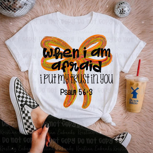 "When I am Afraid" Digital png