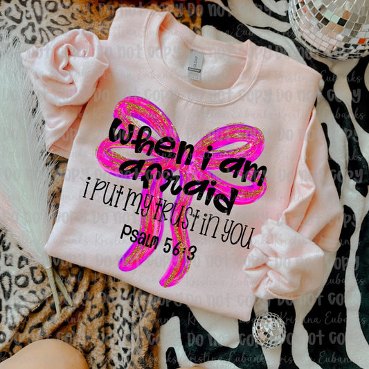 When I am afraid Pink Bow Digital png